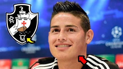 Olha Oque O James Rodriguez Falou Ap S Acerto O Vasco Da Gama