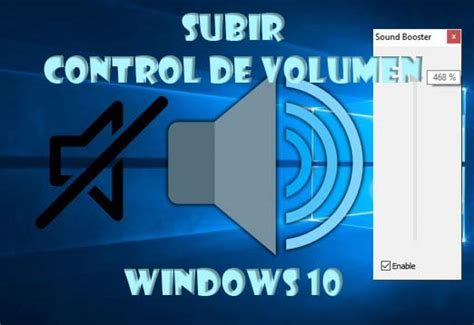 Todos Los Trucos Sobre Como Subir Volumen En Windows 10