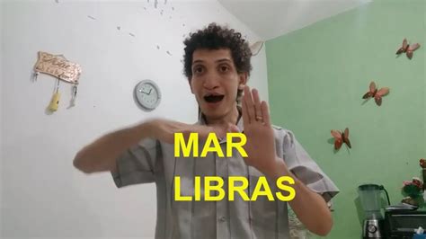 Sinal De MAR Em LIBRAS YouTube