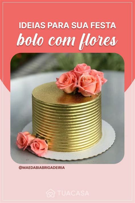 Bolo Flores Modelos Lindos E Como Fazer O Seu Artofit