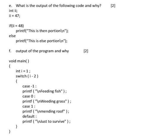 Solved Write A C Programming Code E What Is The Output