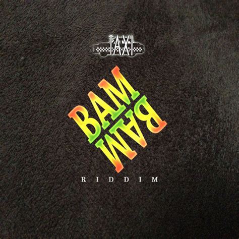 Bam Bam Riddim Bam Bam Riddim Free Download Borrow And Streaming