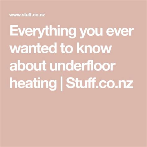 Everything You Ever Wanted To Know About Underfloor Heating