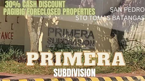 EP 56 UPDATE SA 2 PAGIBIG FORECLOSED PROPERTIES SA PRIMERA STO TOMAS