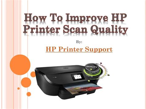 PPT - How to Improve HP Scan Quality PowerPoint Presentation, free download - ID:7595928