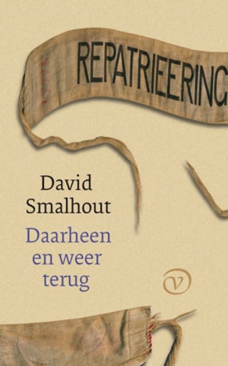 Daarheen En Weer Terug By David Smalhout Goodreads