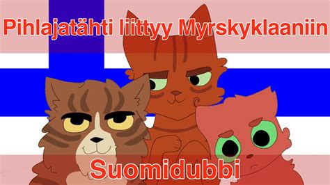 Pihlajatähti liittyy Myrskyklaaniin Finnish dub YouTube