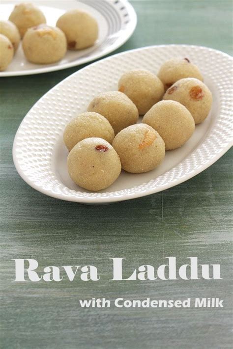 Rava Laddu Ladoo With Condensed Milk Spice Up The Curry Recipe