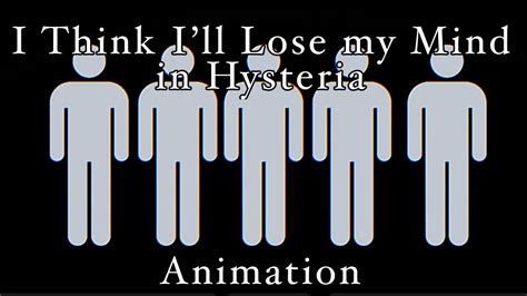 I Think Ill Lose My Mind In Hysteriaanimationfw Youtube