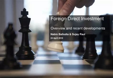 Ppt Foreign Direct Investment Overview And Recent Developments