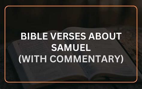 25 Bible Verses About Samuel (With Commentary) - Scripture Savvy