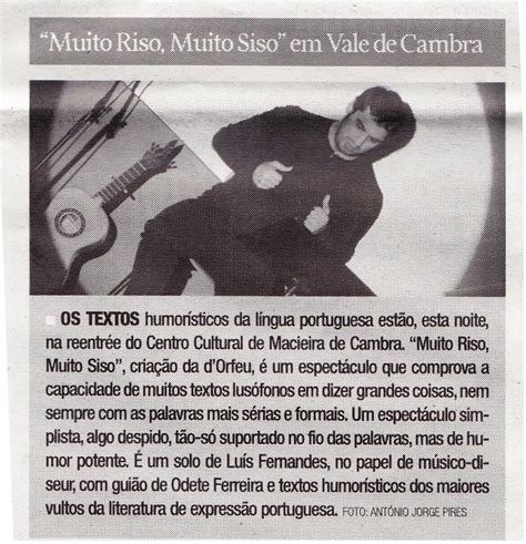 D Orfeu Clipping Artigos Udios V Deos Muito Riso Muito Siso Em