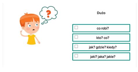 Quiz Na Jakie Pytanie Odpowiada Dla Uczni W Klas