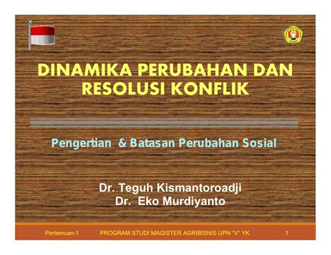 Dinamika Perubahan Dan Resolusi Konflik