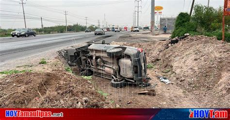 Hoy Tamaulipas Accidentes En Tamaulipas Se Duerme Al Volante Y Vuelca