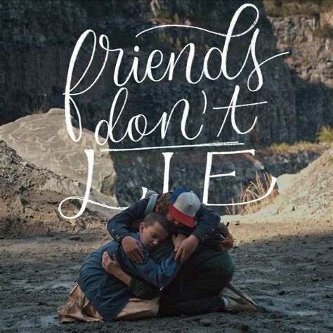 Friends Dont Lie Wallpapers Wallpaper Cave