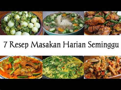 Resep Masakan Enak Dan Mudah Sehari Hari Untuk Seminggu Youtube