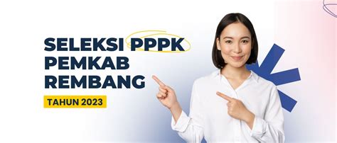 Hasil Akhir Seleksi PPPK Teknis Pemkab Rembang Tahun 2023 Pemerintah