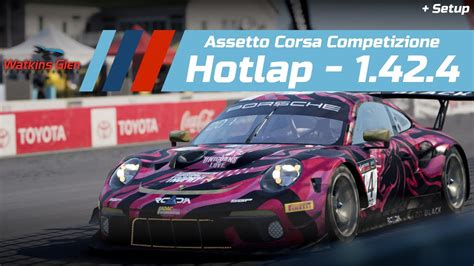 Assetto Corsa Competizione Watkins Glen Hotlap 1 42 4 Setup Porsche