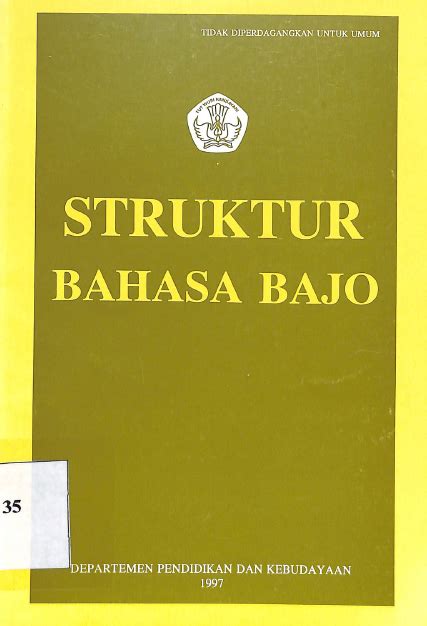 Perpustakaan Balai Bahasa Jawa Tengah Struktur Bahasa Bajo