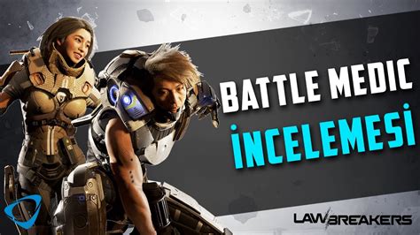 Feng Tokki Battle Medic Karakter İncelemesi Lawbreakers Youtube