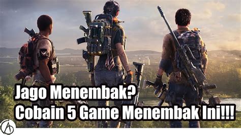 Jago Menembak Cobain 5 Game Menembak Terbaik Untuk Android Ini