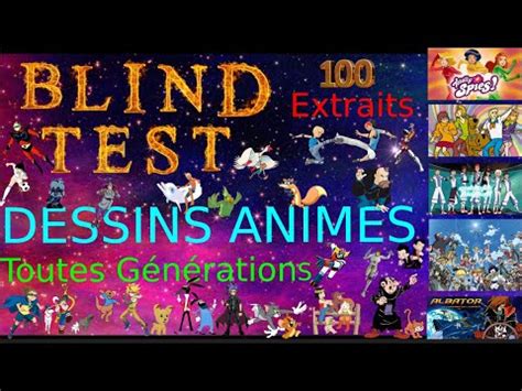 BLIND TEST Dessins Animés toutes générations 100 EXTRAITS YouTube