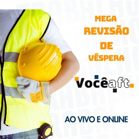 Mega RevisÂo De VÉspera VocÊ Aft VocÊ Aft Aprovando Muita Gente Boa