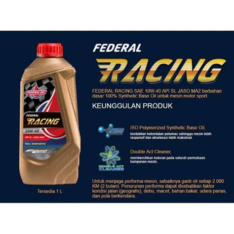 Oli Federal Racing Murah Asli Original Isi Ml Liter Sae W