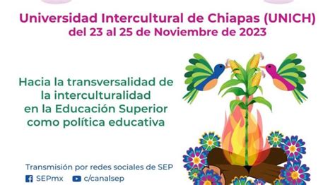 Segundo Encuentro Nacional De Universidades Interculturales UNICH