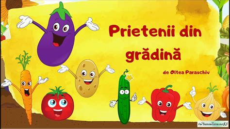 🍅prietenii Din Grădină🍆 De Oltea Paraschiv Poezie Despre Legumele De