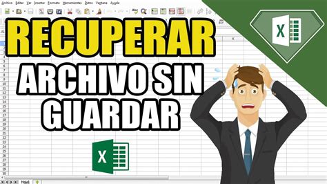 Como Recuperar Un Archivo No Guardado Excel Image To U