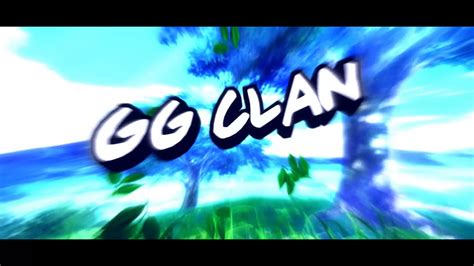 Gg Clan Intro Youtube