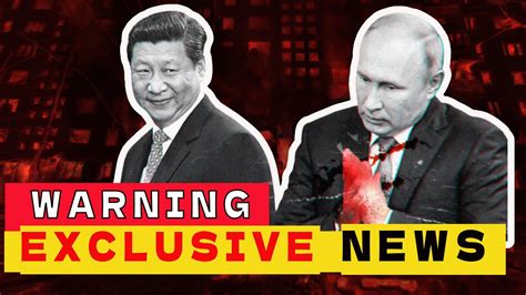 Putin Acknowledges That Even China Has Questions And Concerns On