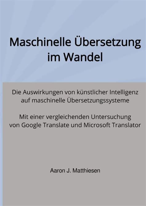 Maschinelle Übersetzung im Wandel Sprach Literaturwissenschaft