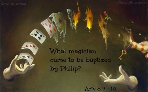 Acts 89 13 Simon The Magician Believes Bible Facts The Magicians