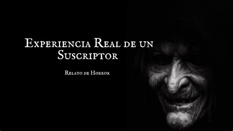 La Bruja Del Historia De Brujer A Relato De Horror Youtube