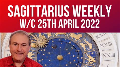 Sagittarius Horoscope Weekly Astrology From 25th April 2022 Youtube