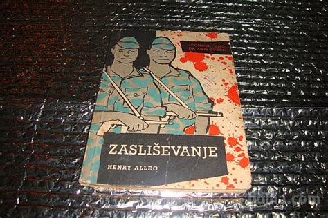 Henry Alleg ZASLIŠEVANJE Dzs 1958