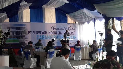 Sambut Ikn Surveyor Indonesia Resmikan Kantor Baru Balpos