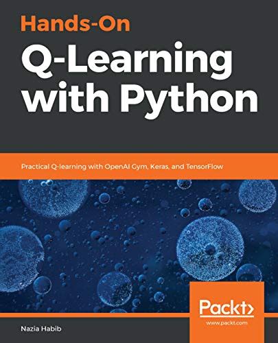 Hands On Q Learning With Python Practical Q Learning With OpenAI Gym