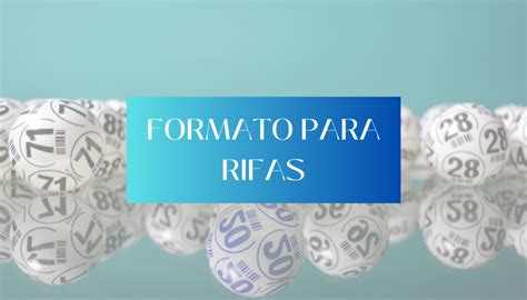 Formato Para Rifas Ejemplos Formatos