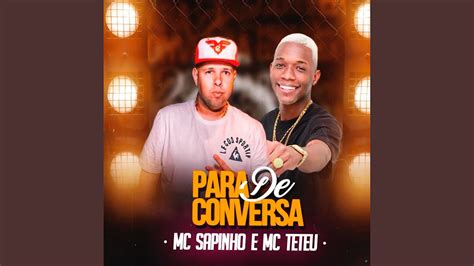 Para De Conversa Feat MC Teteu YouTube