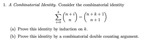 Solved A Combinatorial Identity Consider The Combinatorial