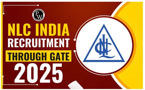 Nlc India Recruitment Through Gate Notification Out For Get Posts