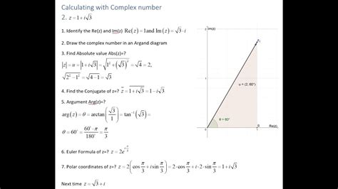 2 Identify Argand Diagram Absolute Value Conjugate Argument Euler