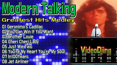 Modern Talking Greatest Hits Mix 모던토킹 히트곡 영상믹스 YouTube