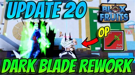 The Dark Blade Rework In Blox Fruits Update 20 Is Amazing Youtube