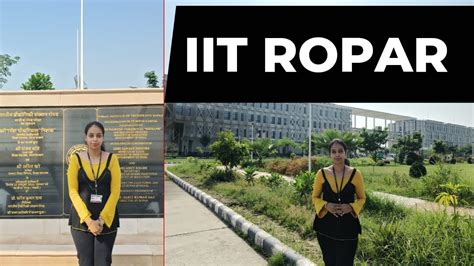 Iit Ropar Campus Iit Studentlife Youtube Youtube
