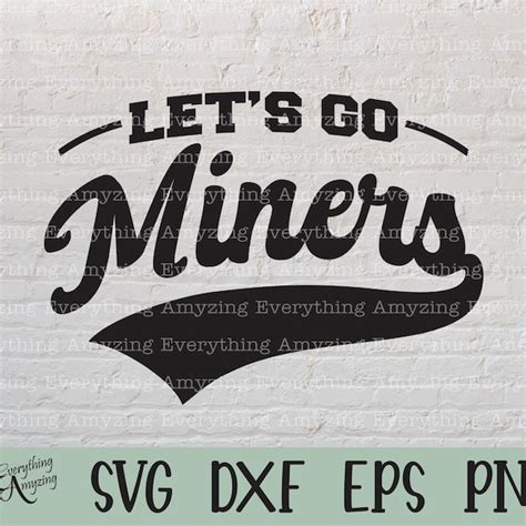 Go Miners Svg Etsy